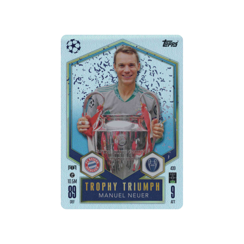 2024-2025 Topps Match Attax UCC Trophy Triumph | Manuel Neuer #439 | Insert